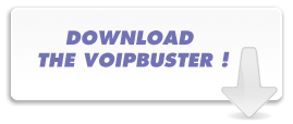 Download the VoipBuster!